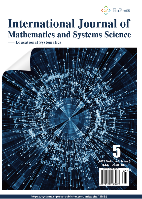 International Journal of Mathematics and Systems Science--Educational Systematics