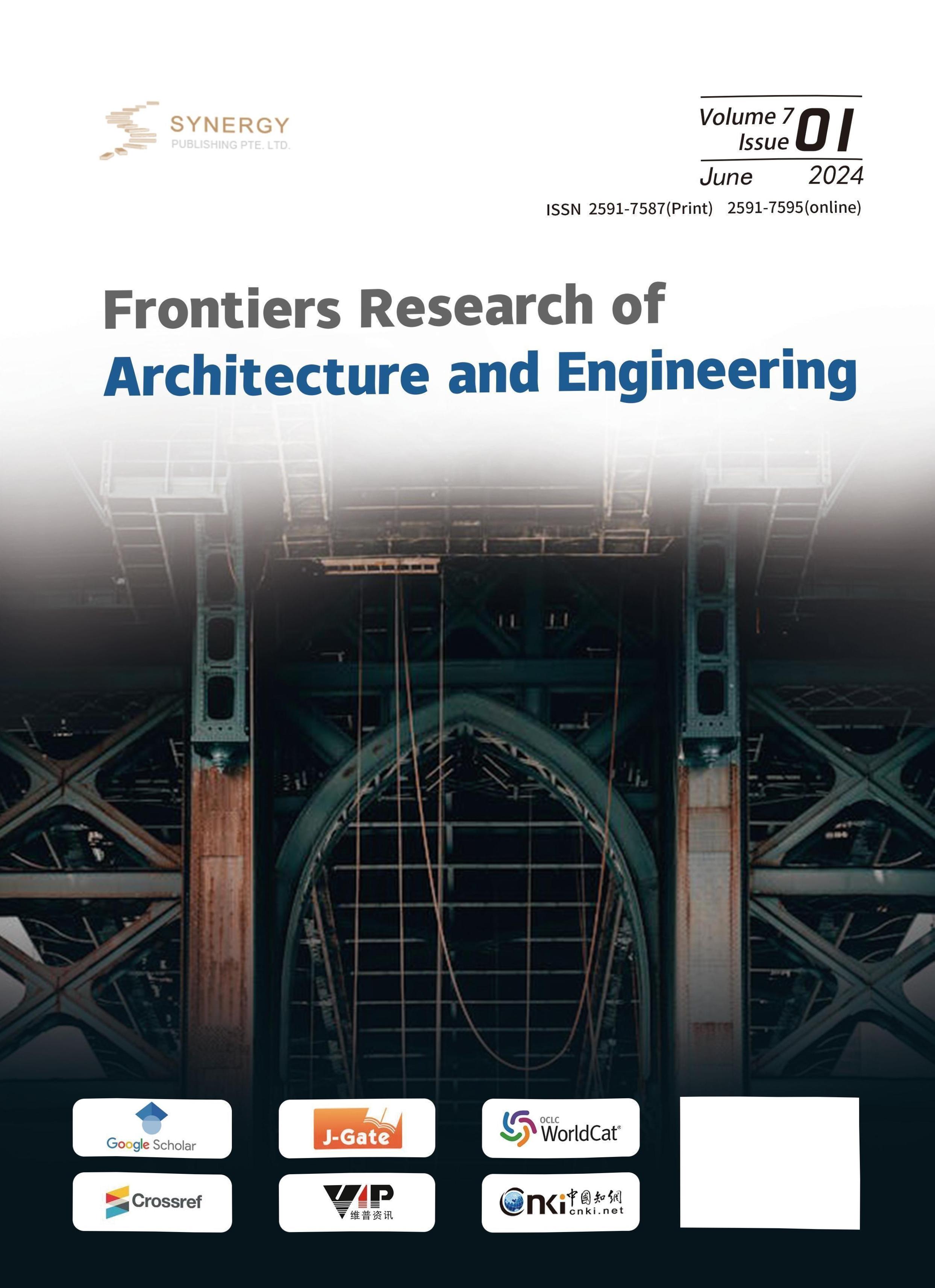 Frontiers Research of Architecture and Engineering