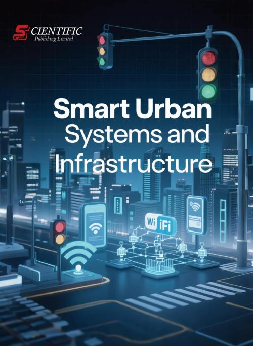 Smart Urban Systems and Infrastructure